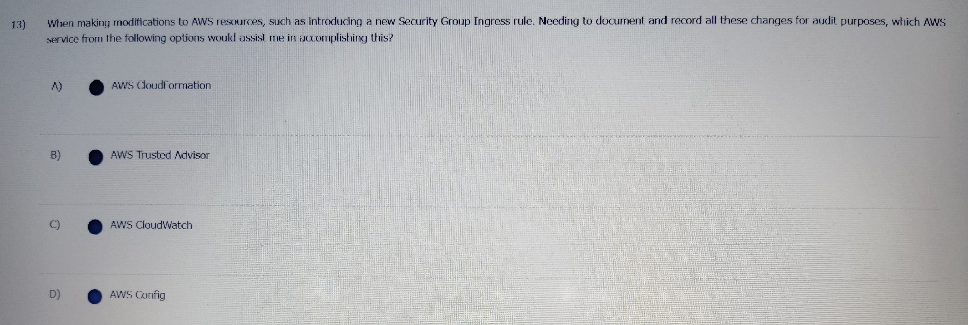 When making modifications to AWS resources, such