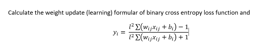 Calculate the weight update ( learning ) formular