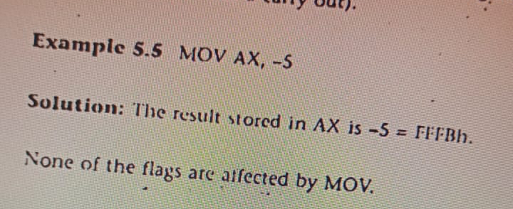 Example 5 . 5 MOV AX , - 5 Solution: The result