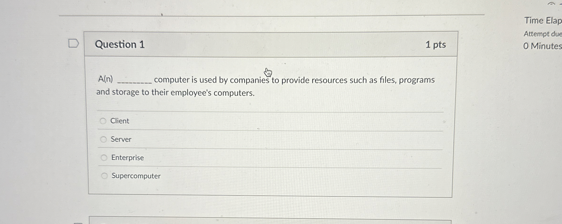 Question 1 1 pts Time Elap Attempt due A ( n )