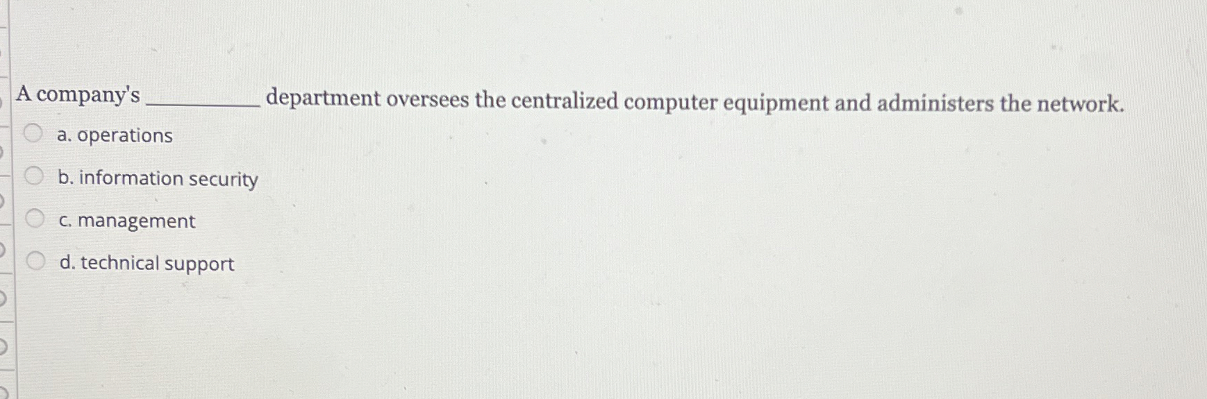 A company's _ _ _ department oversees the