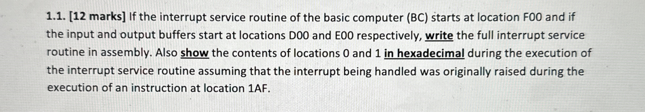 1 . 1 . [ 1 2 marks ] If the interrupt service