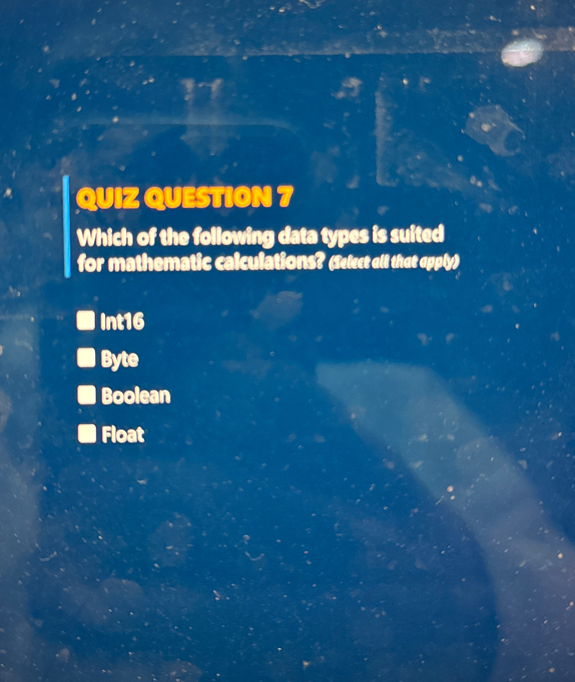 Q r QuEsulon 7 Whith of the folloving data types