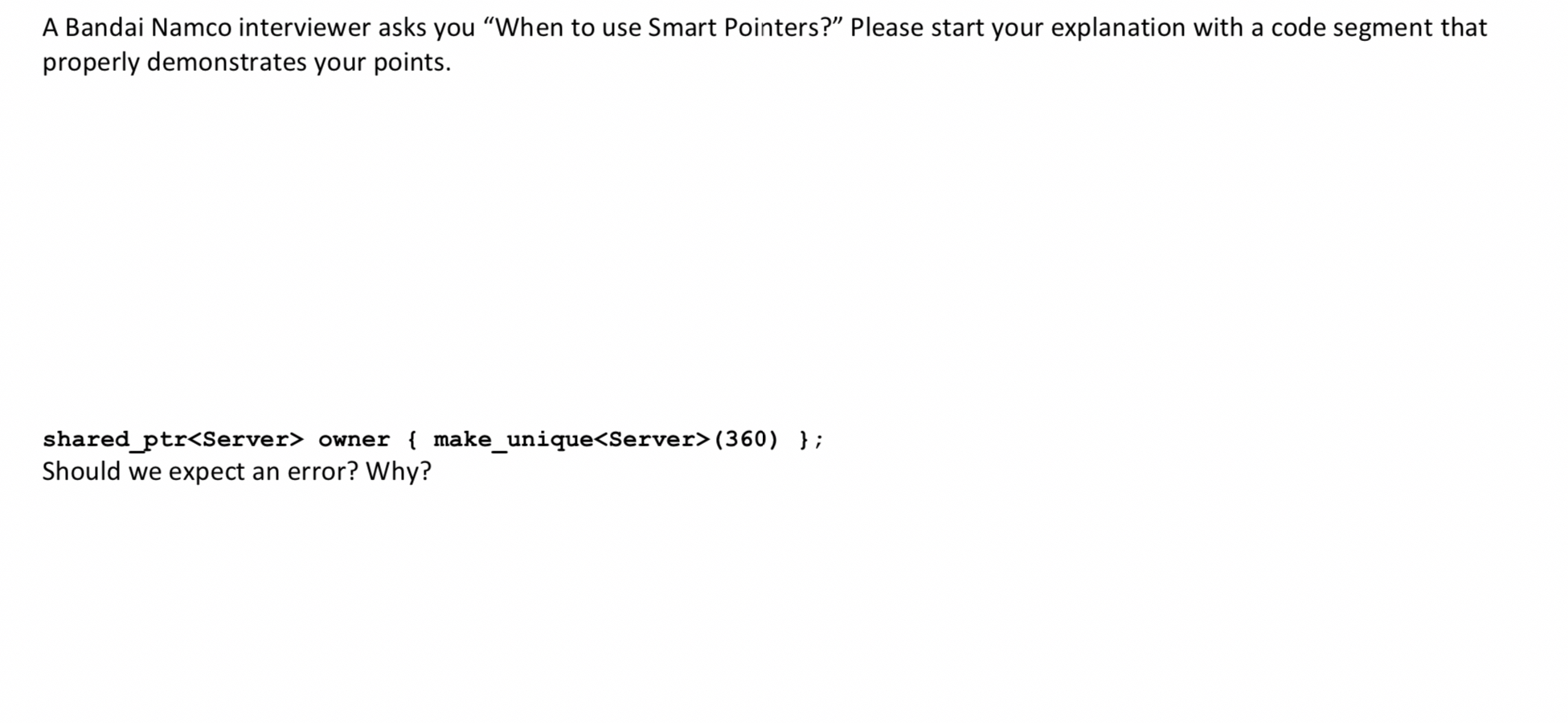A Bandai Namco interviewer asks you "When to use