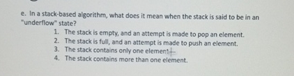 e . In a stack - based algorithm, what does it
