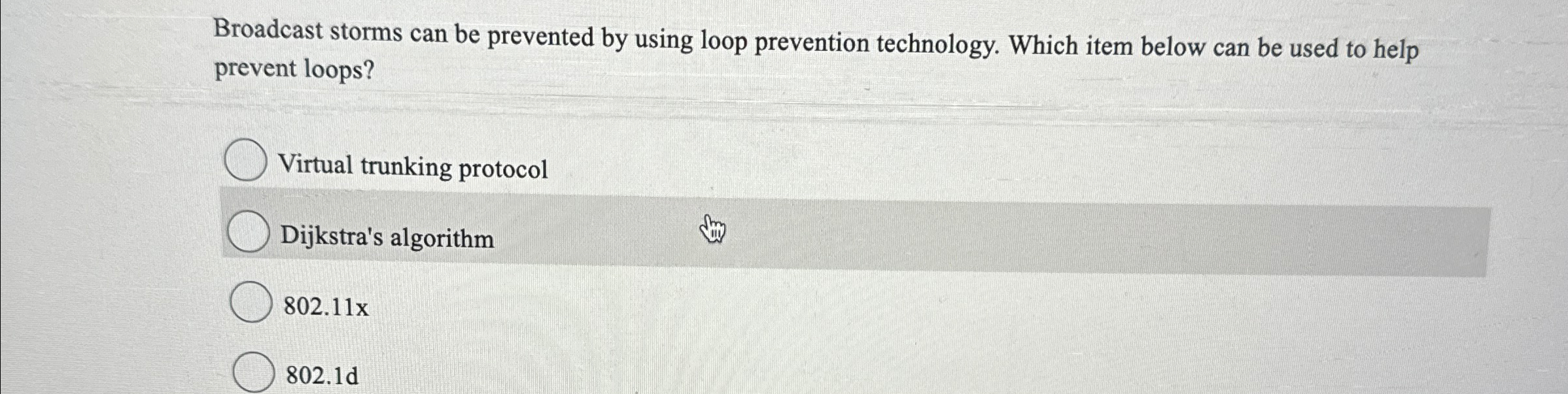 Broadcast storms can be prevented by using loop