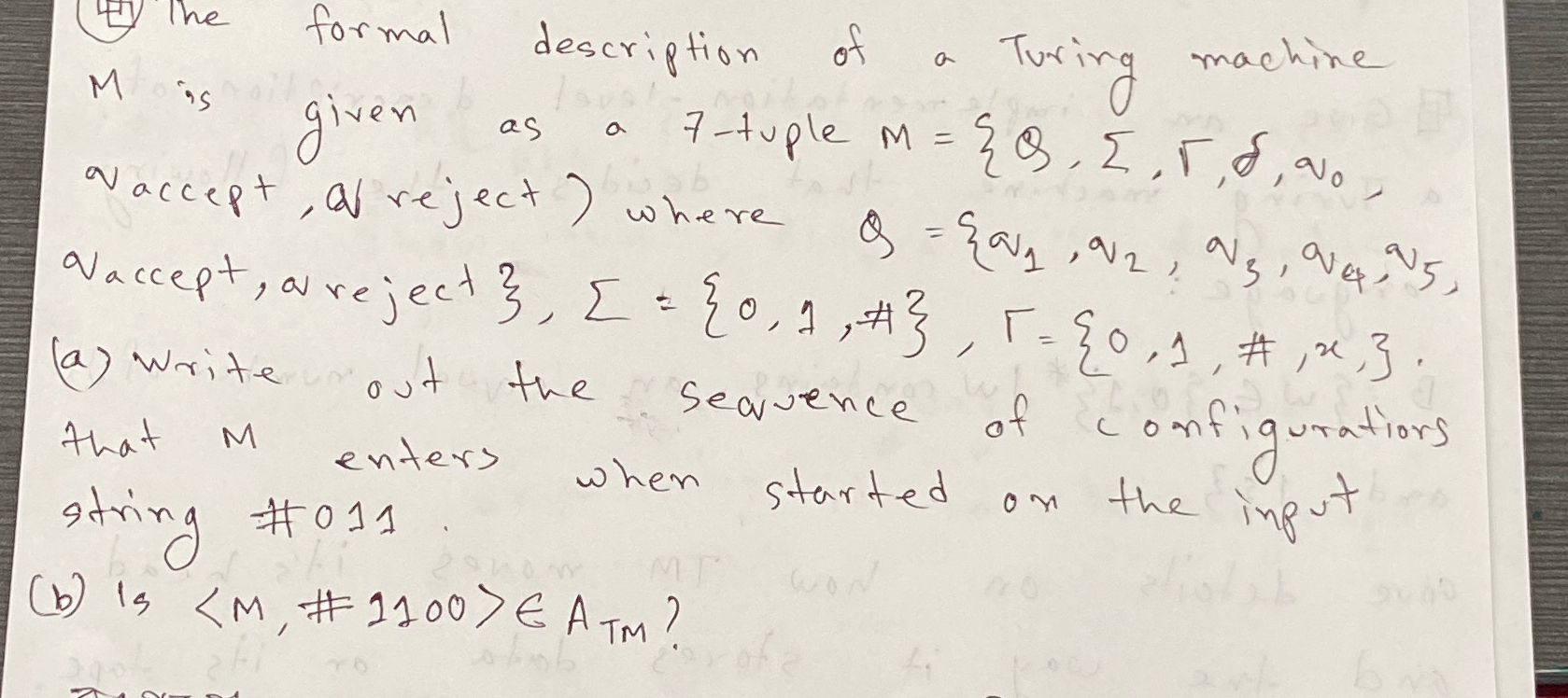 ( 4 ) The formal description of a Turing machine