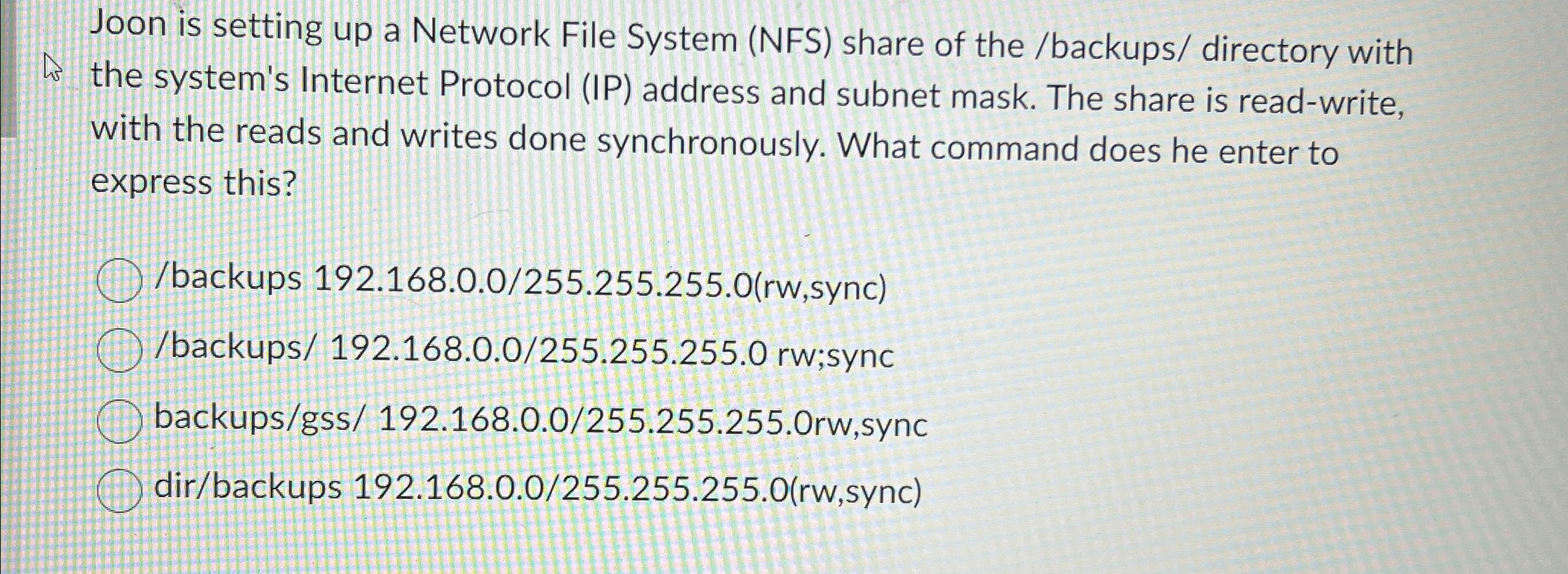 Joon is setting up a Network File System ( NFS )