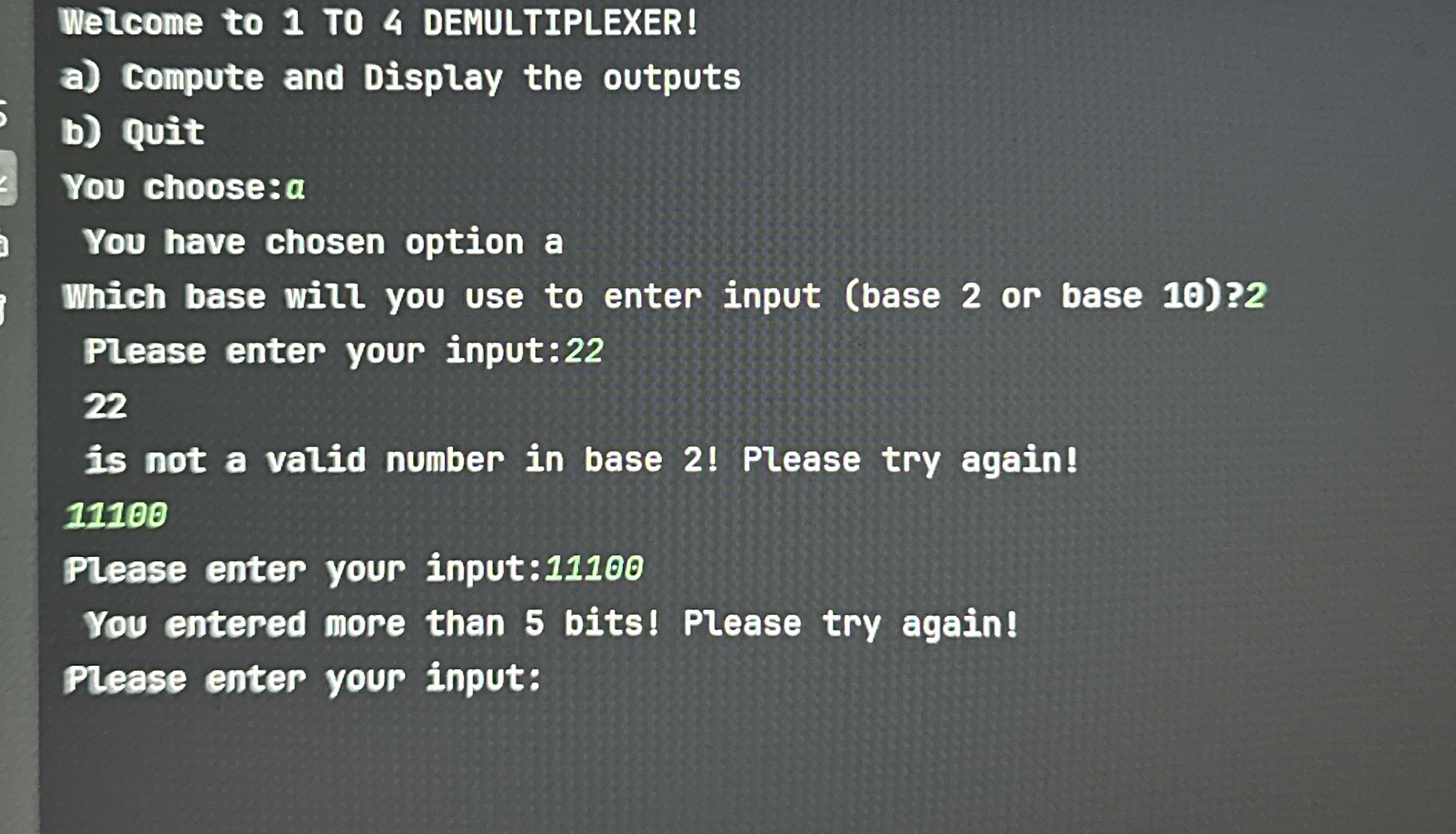 WeLcome to 1 TO 4 DEMULTIPLEXER! a ) Compute and