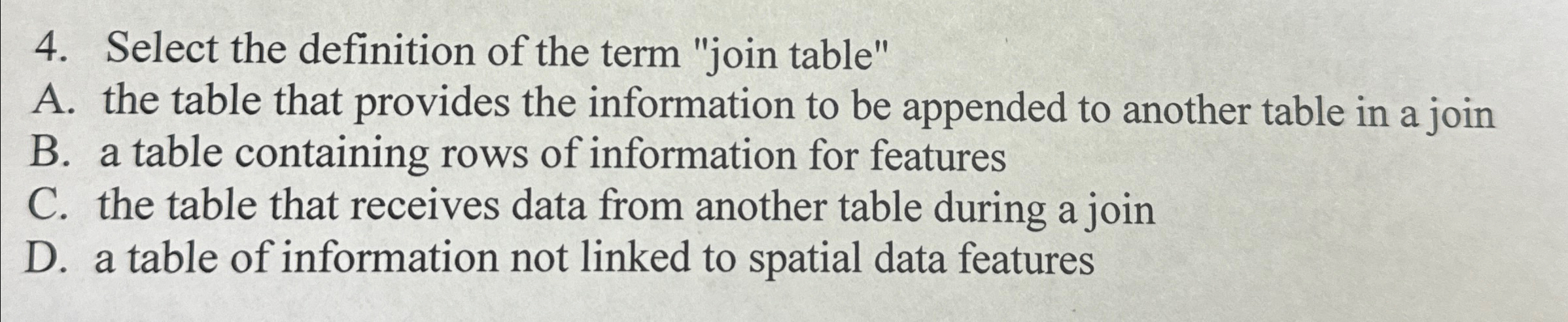 Select the definition of the term "join table" A