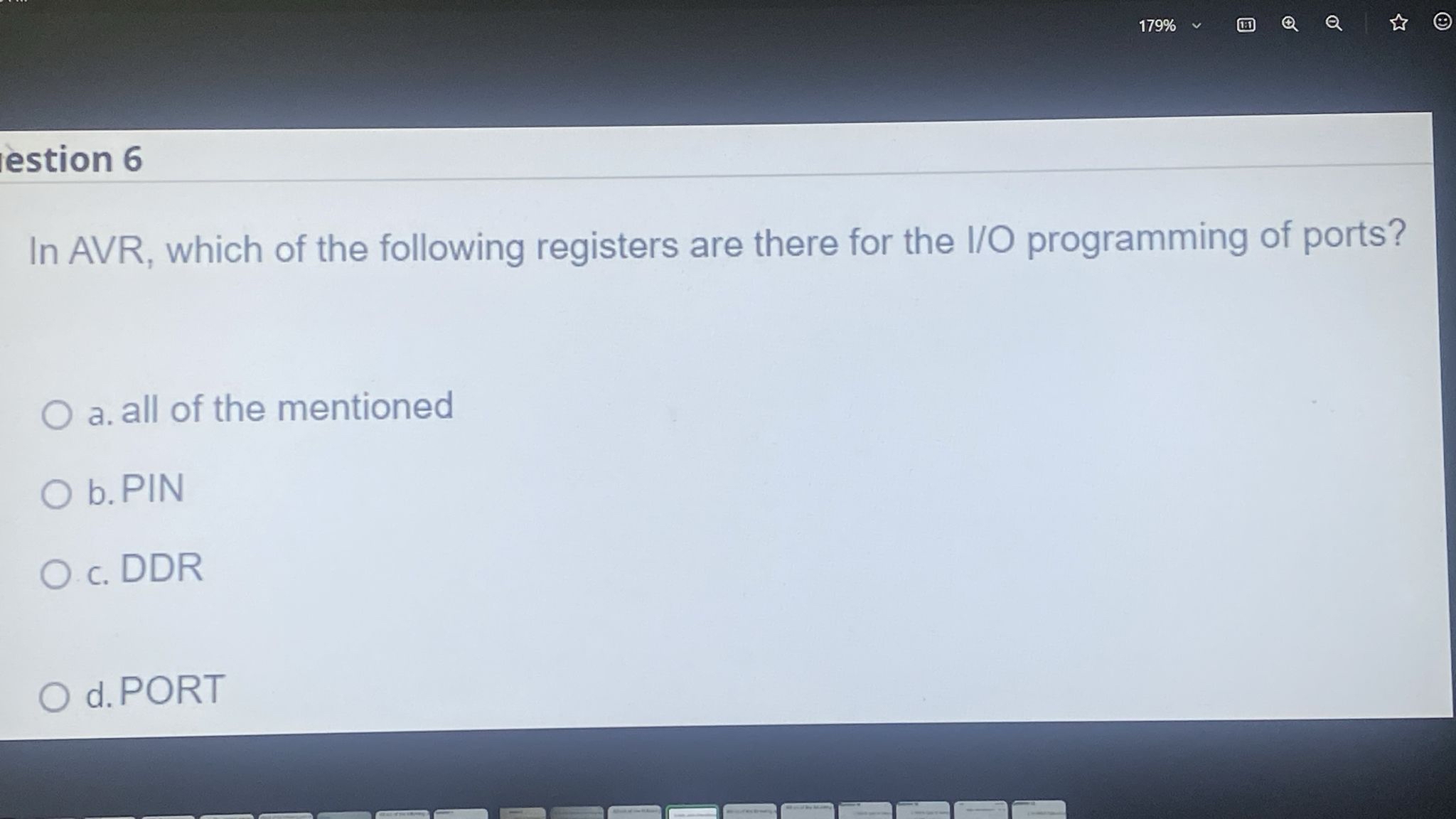 estion 6 In AVR, which of the following registers