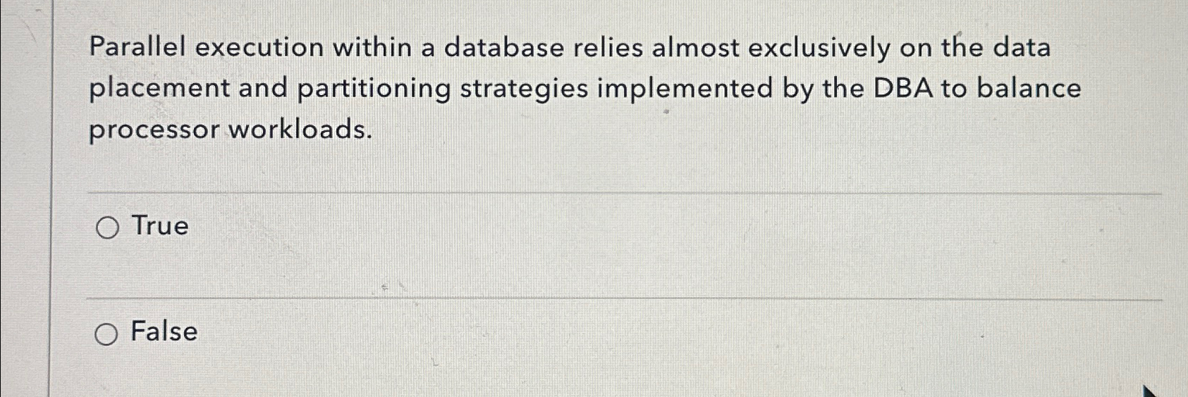 Parallel execution within a database relies