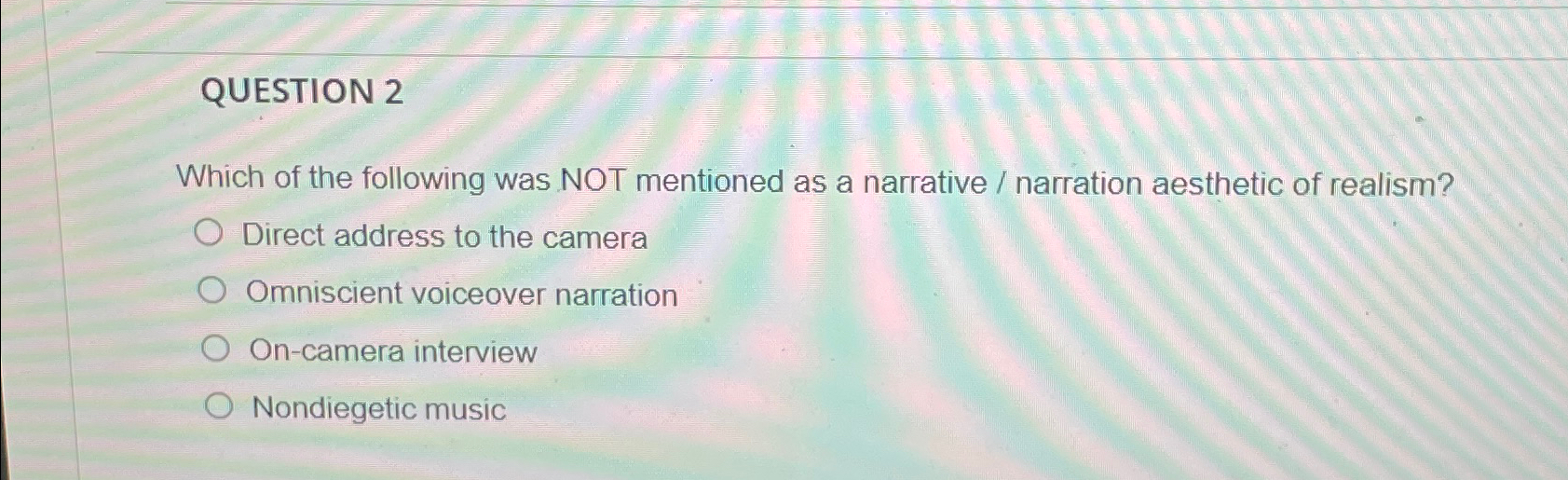 QUESTION 2 Which of the following was NOT