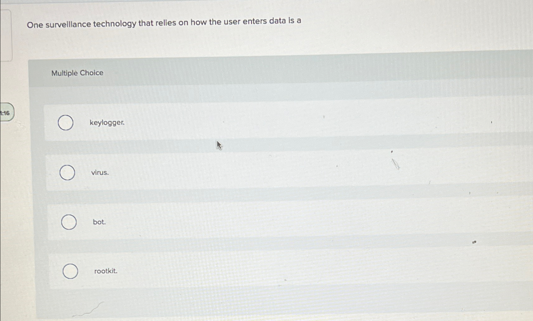 One survellance technology that relies on how the