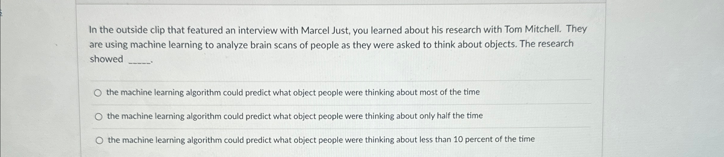 In the outside clip that featured an interview