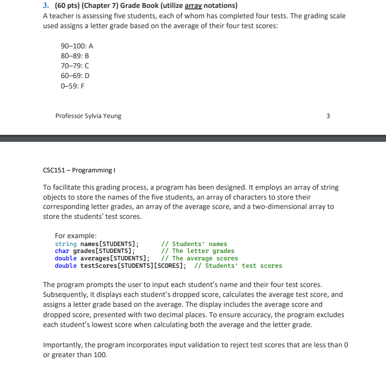 ( 6 0 pts ) ( Chapter 7 ) Grade Book ( utilize