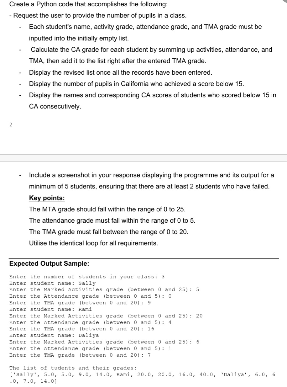 Create a Python code that accomplishes the