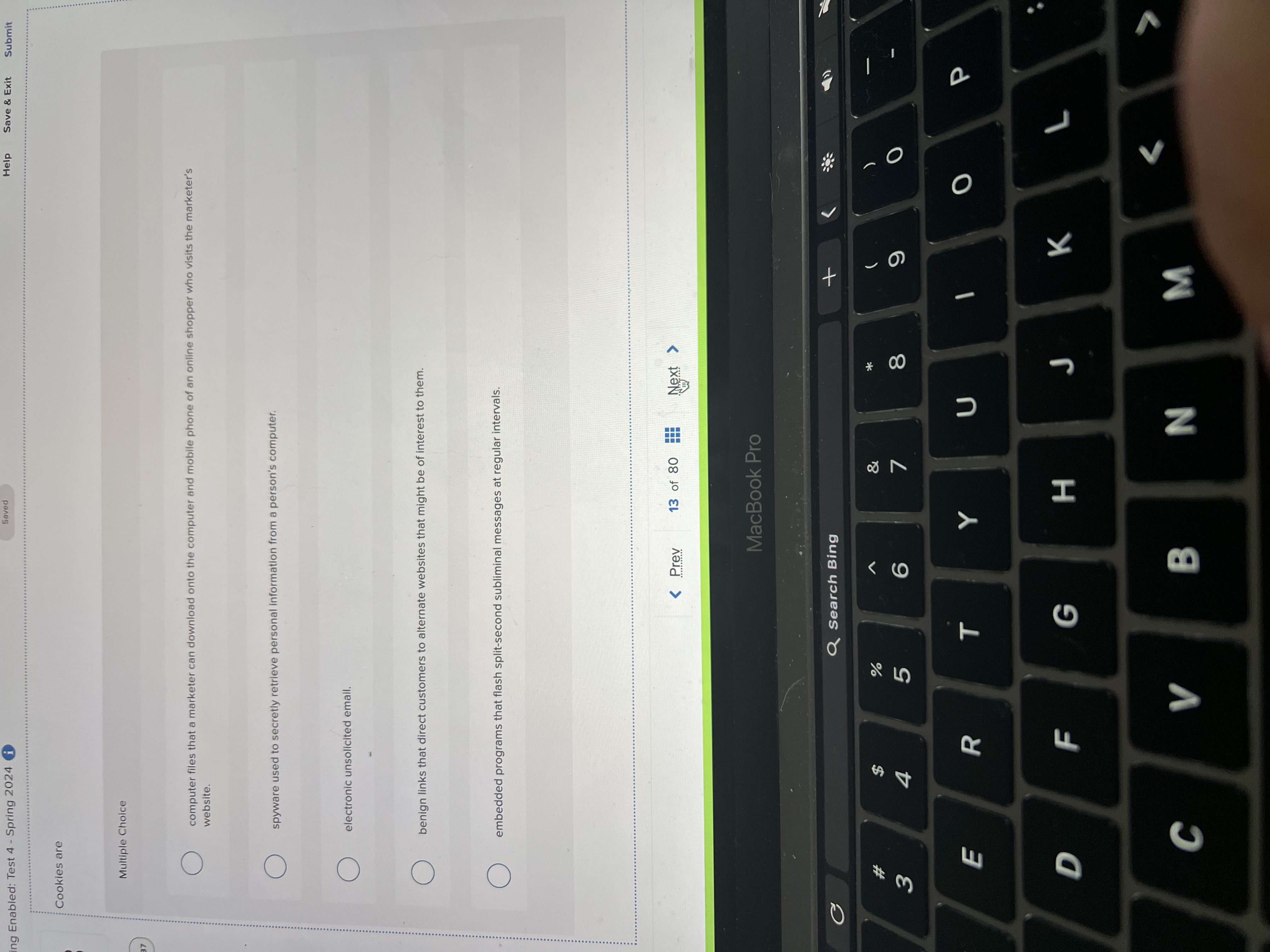 ing Enabled: Test 4 - Spring 2 0 2 4 Help Save &