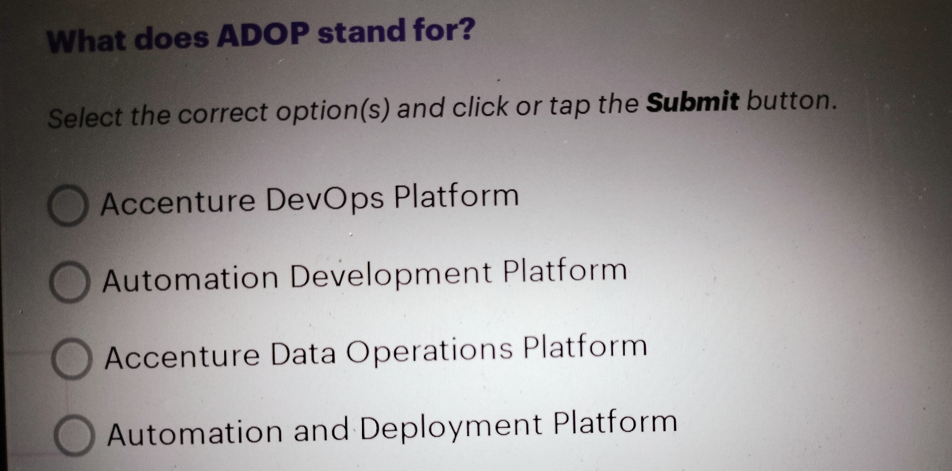 What does ADOP stand for? Select the correct