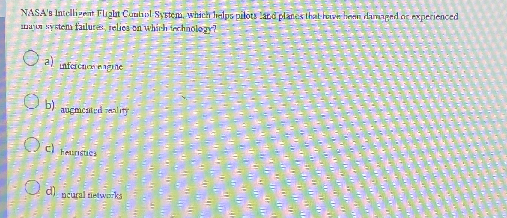 NASA's Intelligent Flight Control System, which