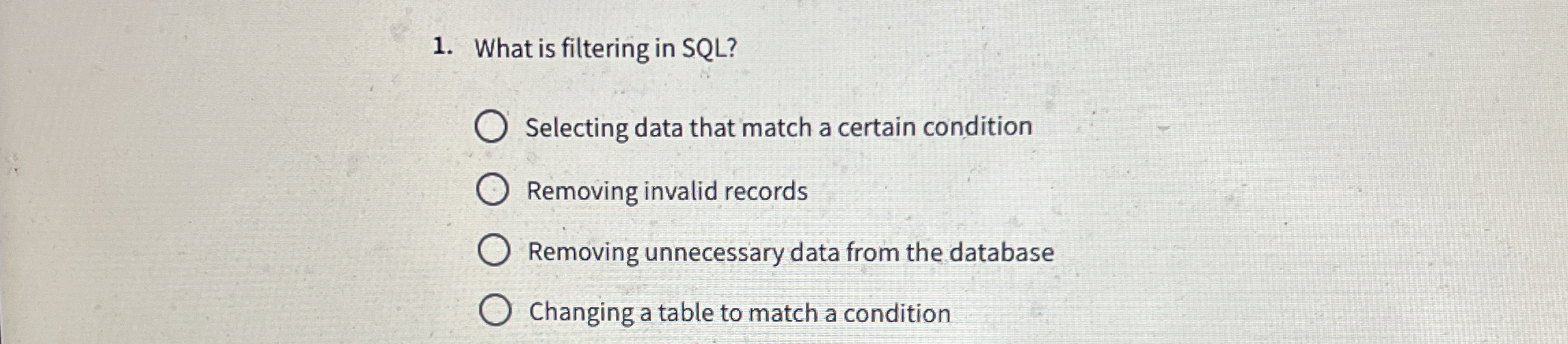 What is filtering in SQL ? Selecting data that