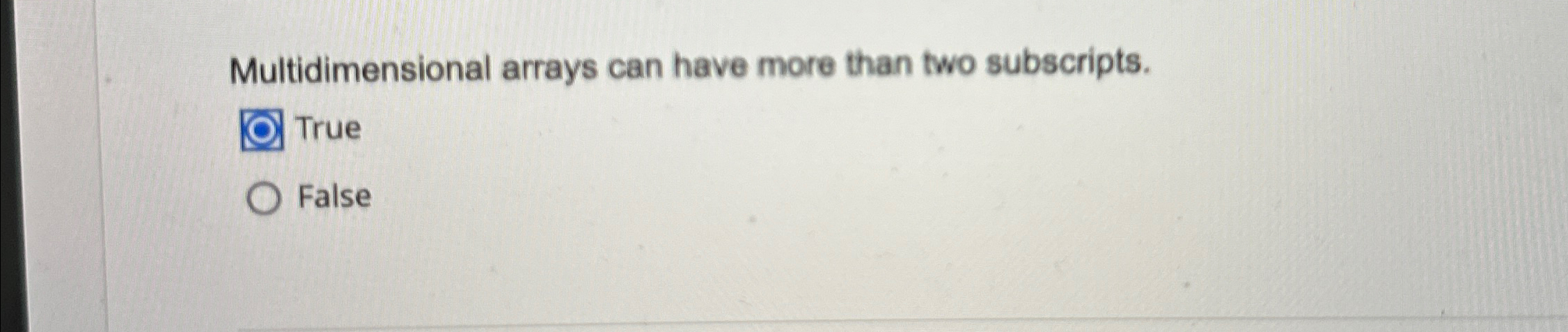 Multidimensional arrays can have more than two