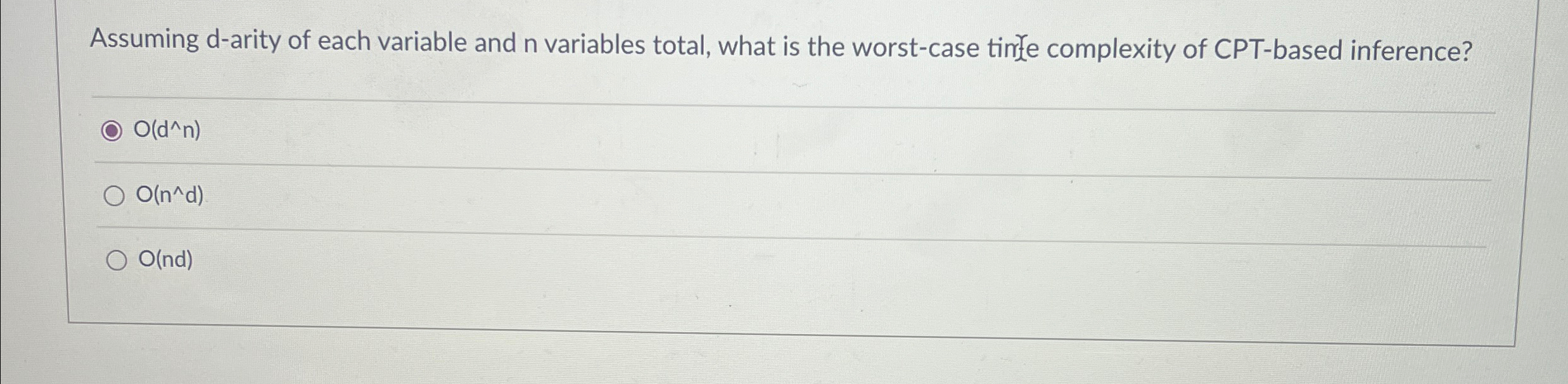 Assuming d - arity of each variable and n