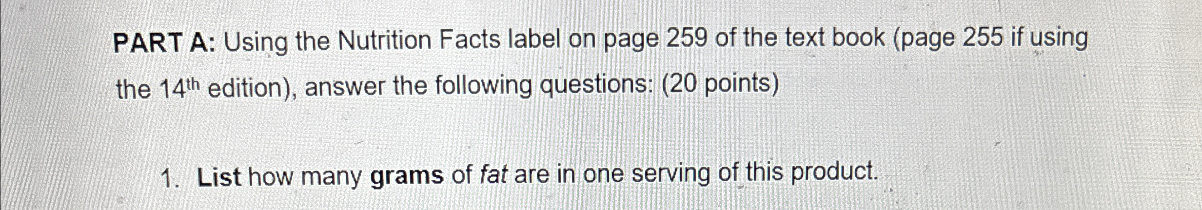 PART A: Using the Nutrition Facts label on page 2