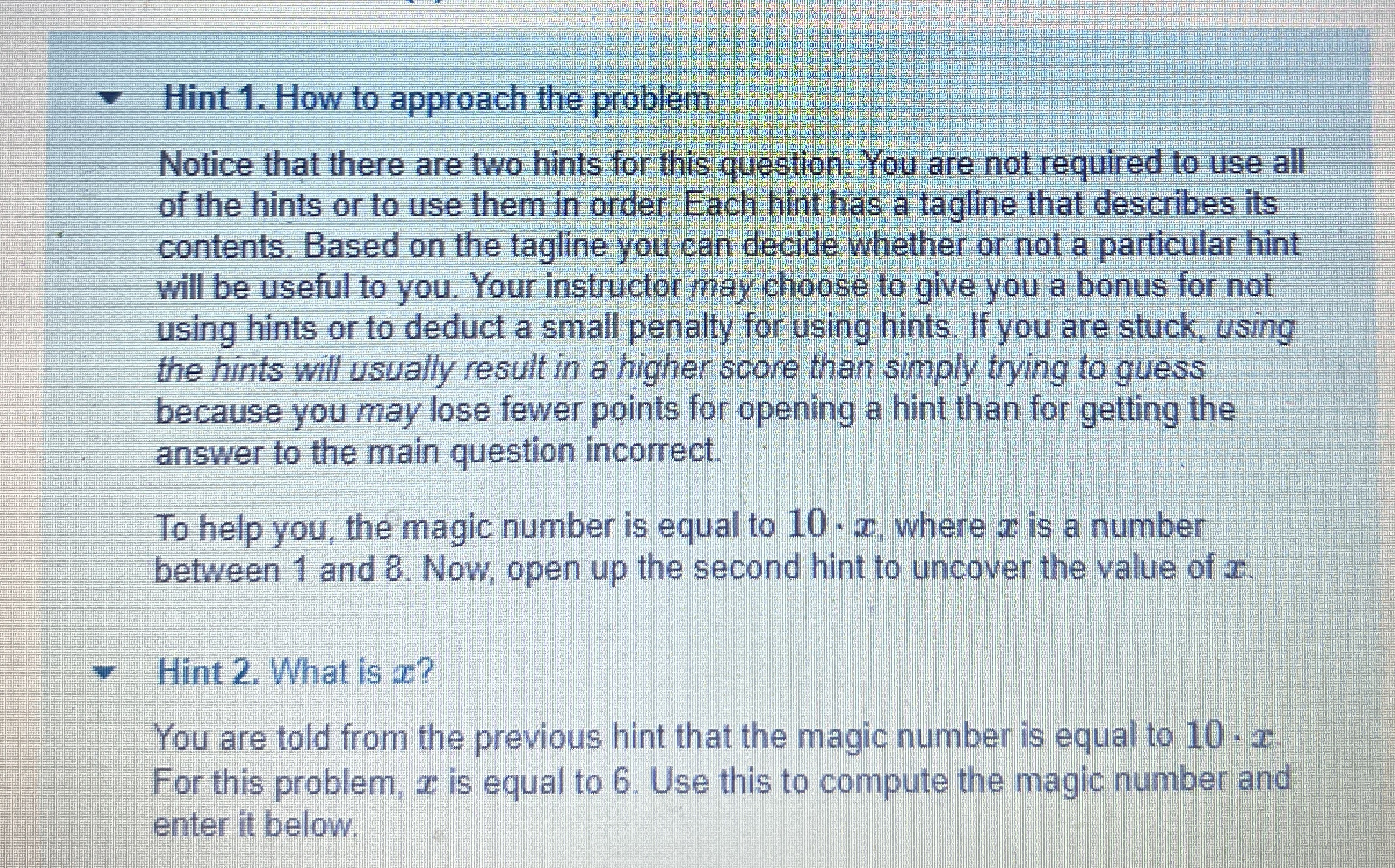 Hint 1 . How to approach the problem Notice that