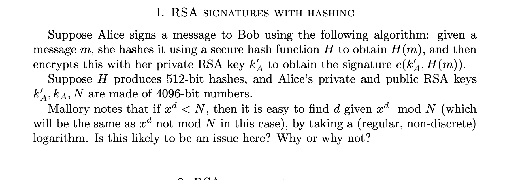 RSA SIGNATURES WITH HASHING Suppose Alice signs a