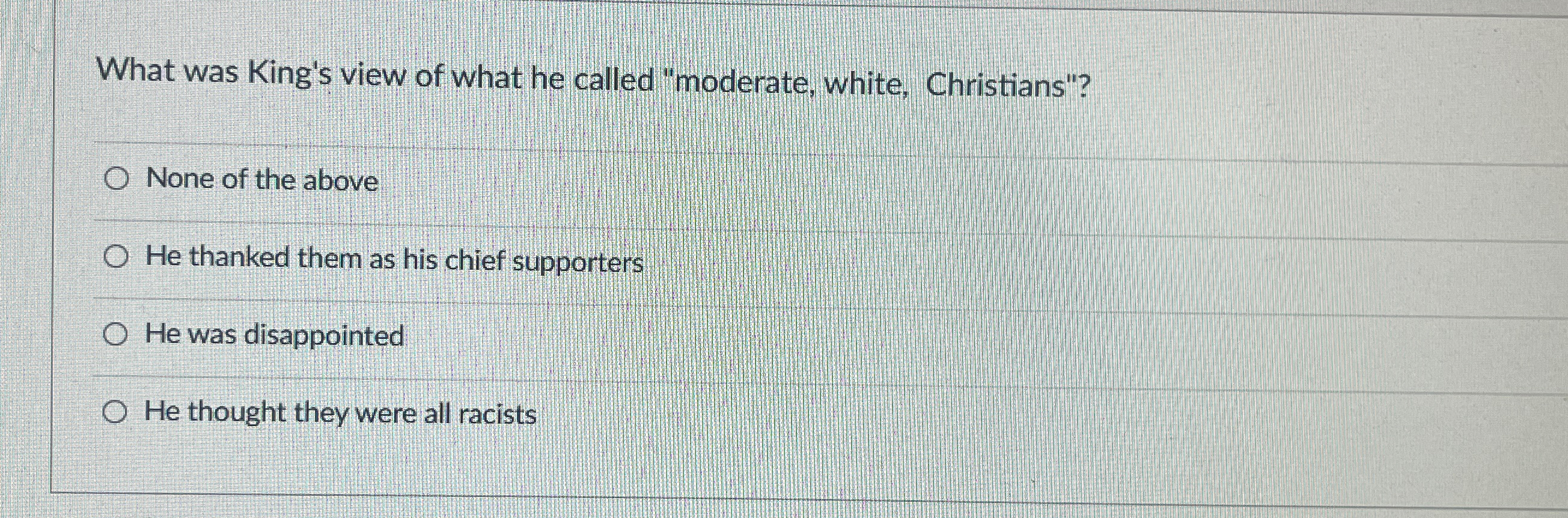 What was King's view of what he called 