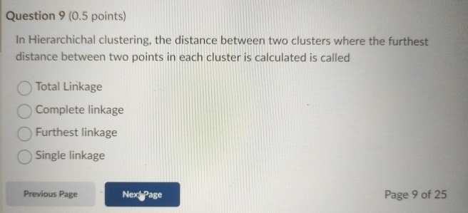 Question 9 ( 0 . 5 points ) In Hierarchichal