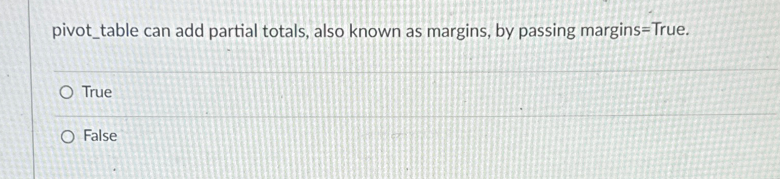 In python, pivot _ table can add partial totals,