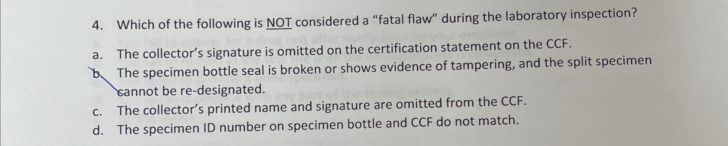 Which of the following is NOT considered a "fatal