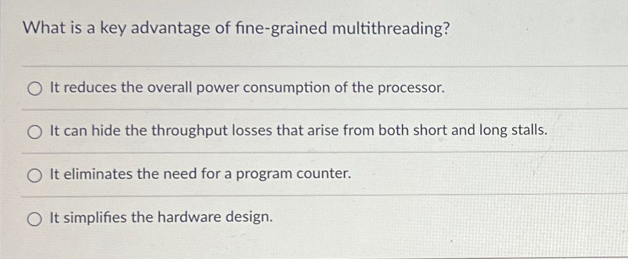 What is a key advantage of fine - grained