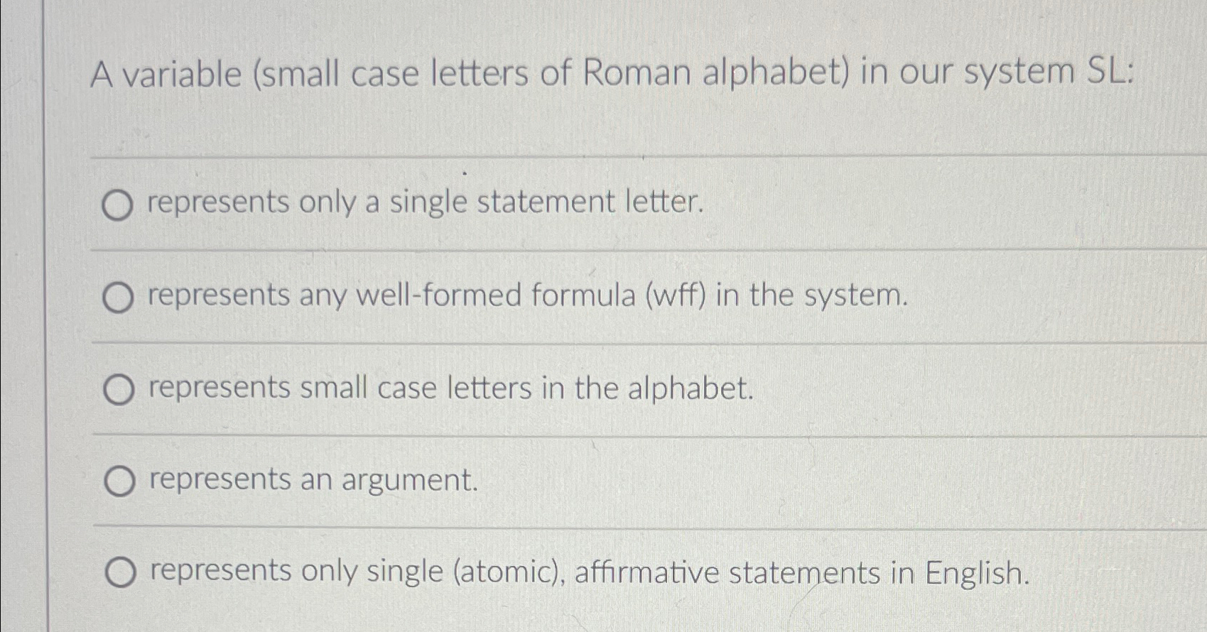 A variable ( small case letters of Roman alphabet