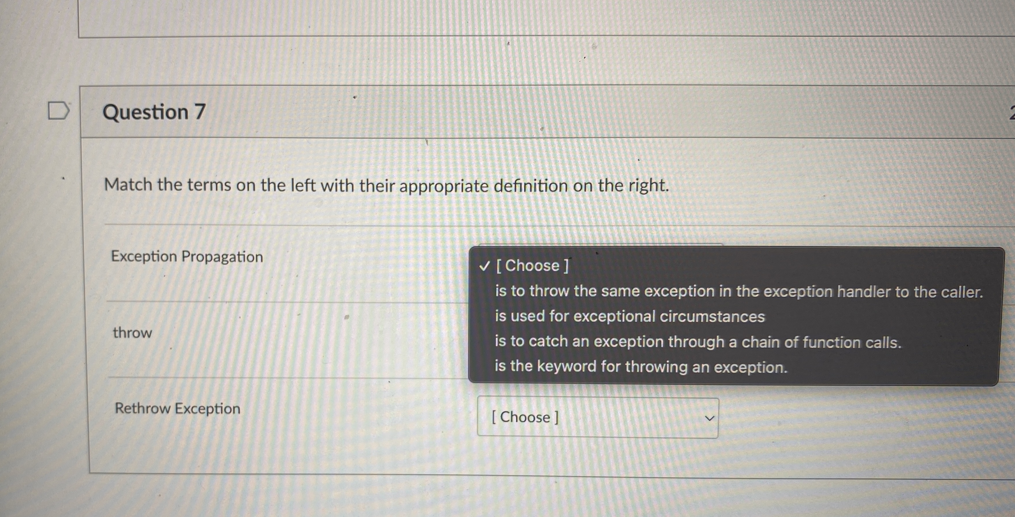 Question 7 Match the terms on the left with their
