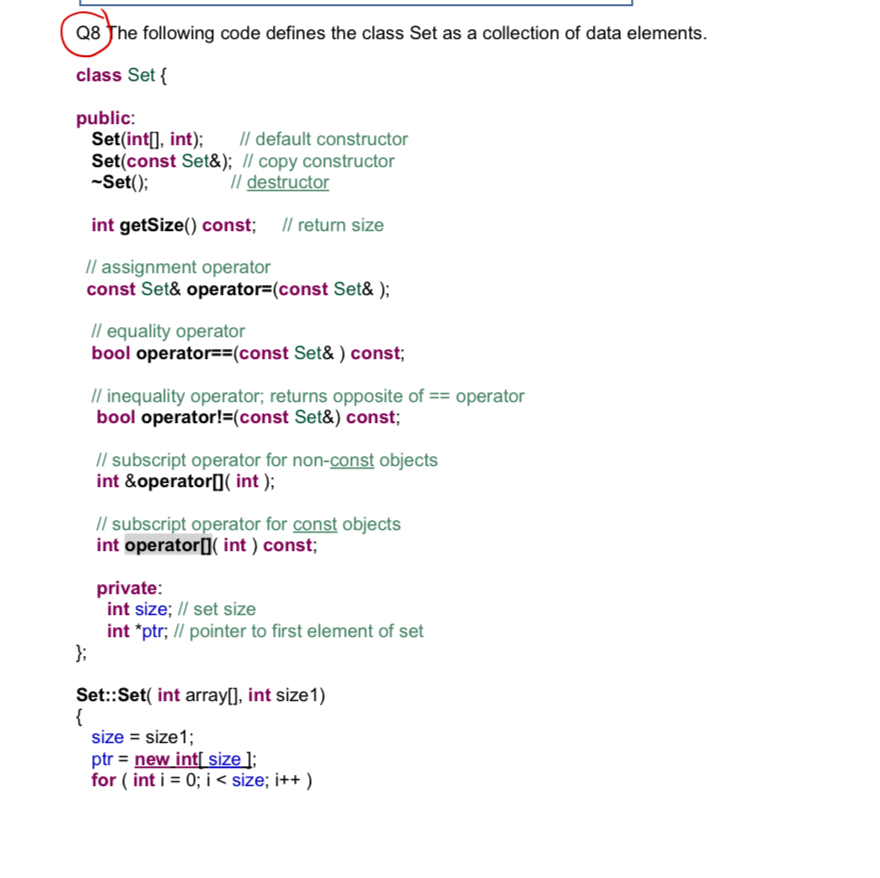 Q 8 . the following code defines the class Set as