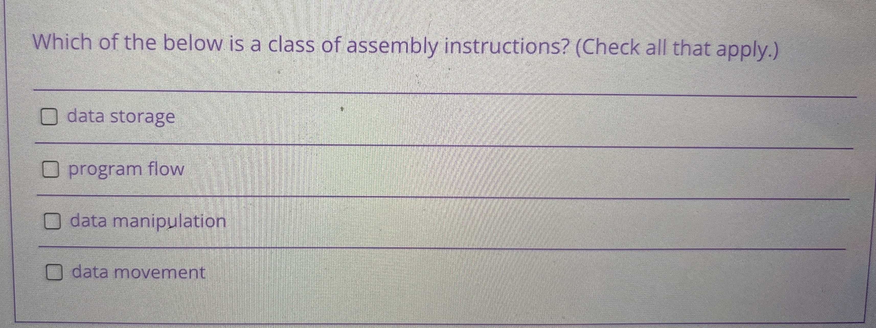 Which of the below is a class of assembly