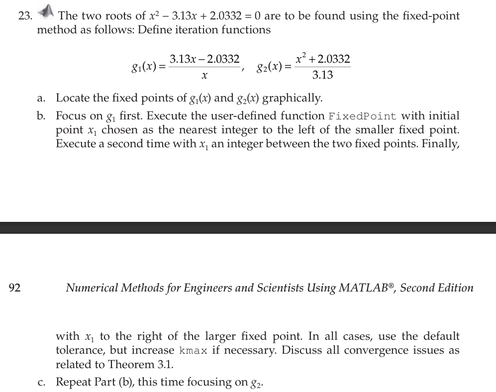 ( MAT LAB CODE PLEASE SHOW CODE AND RESULTS ) The