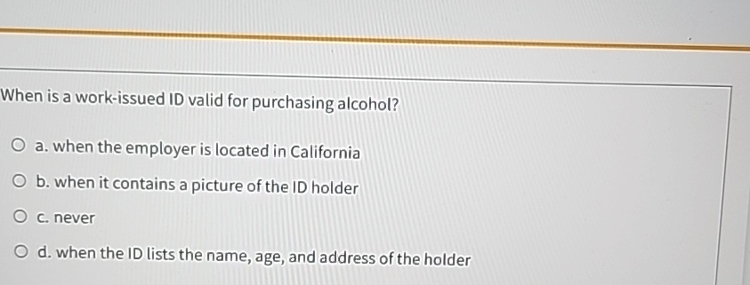 When is a work - issued ID valid for purchasing