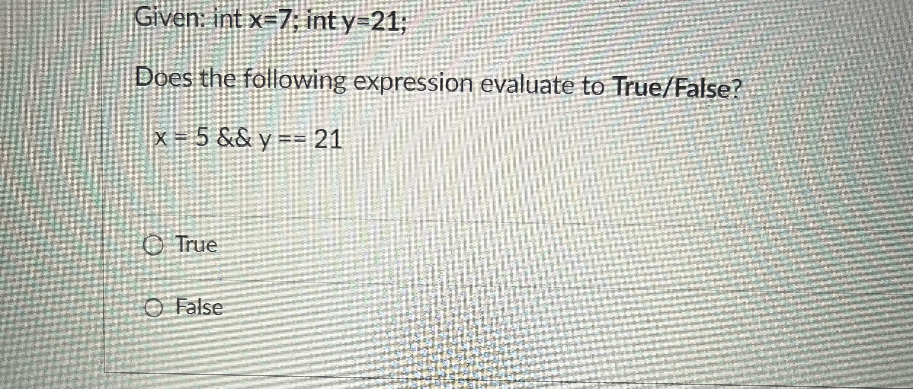 Given: int x = 7 ; int y = 2 1 ; Does the