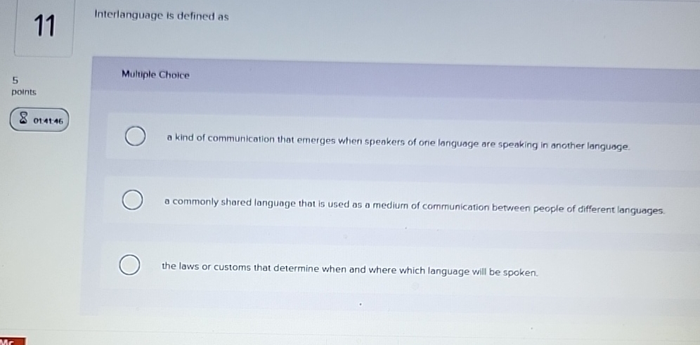 1 1 Interlanguage is defined as Multiple Choice 5