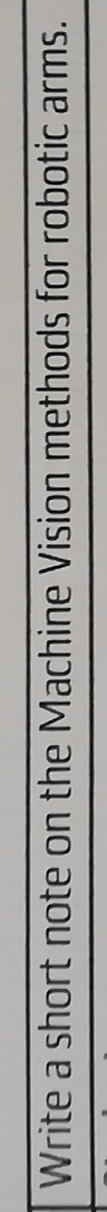 Write a short note on the Machine Vision methods