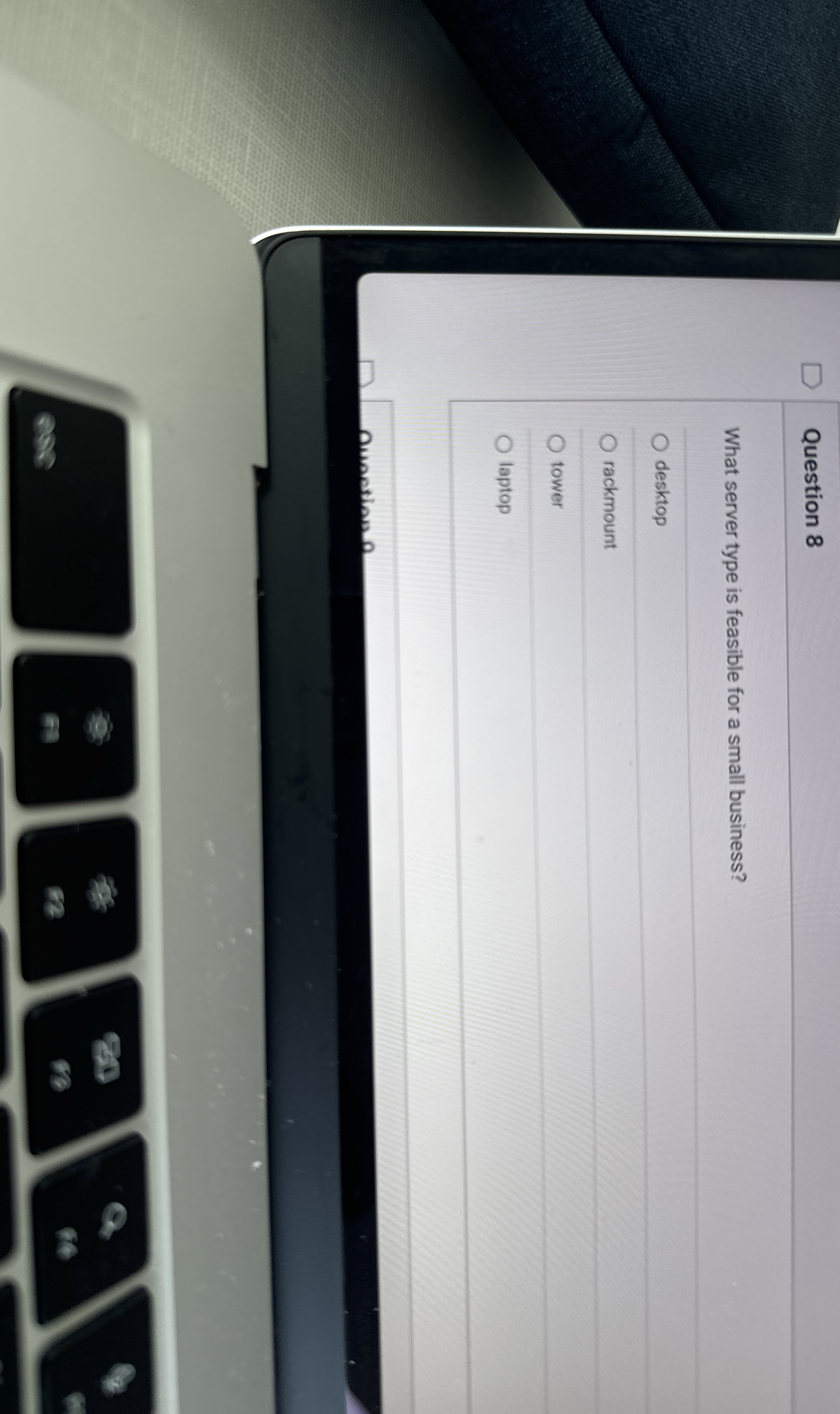 Question 8 What server type is feasible for a