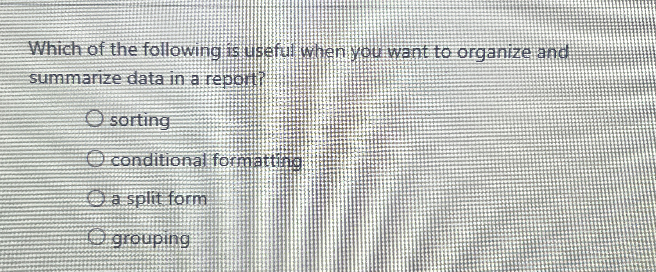 Which of the following is useful when you want to