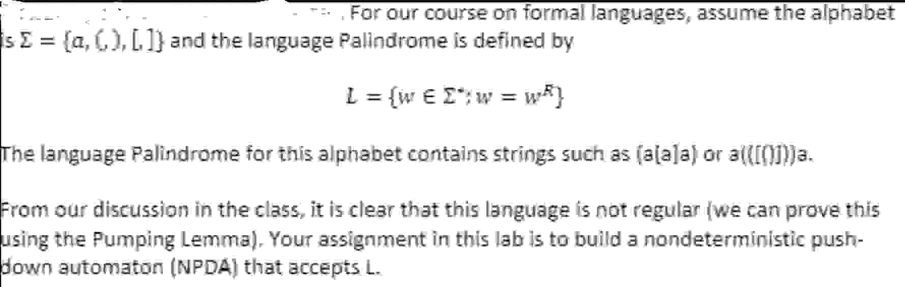 Build a nondeterministic push - down automaton (