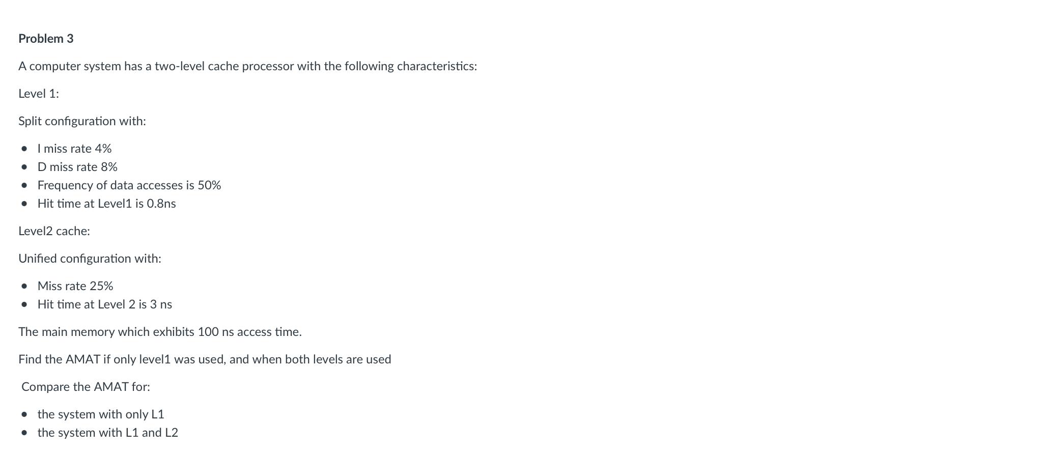Problem 3 A computer system has a two - level