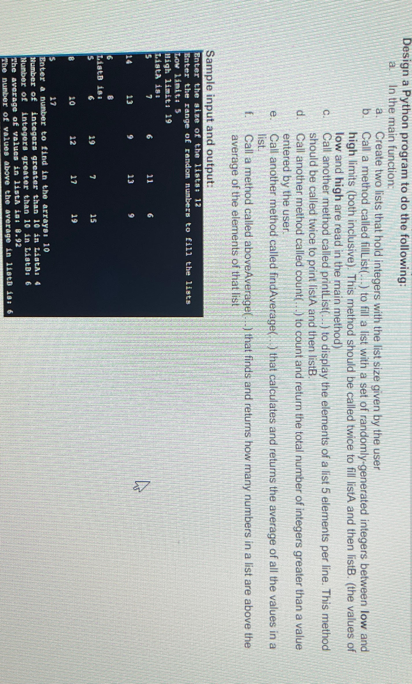 Dosign a Python program to do the following: a .