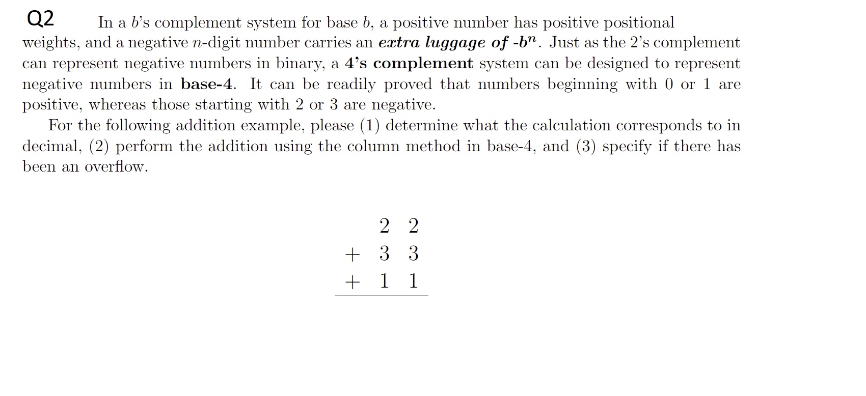 Q 2 In a b ' s complement system for base b , a
